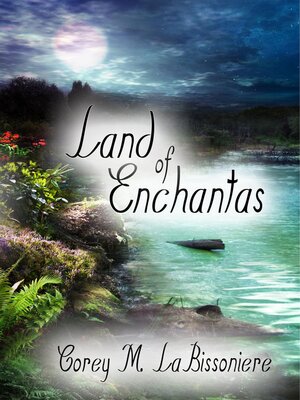 cover image of Land of Enchantas